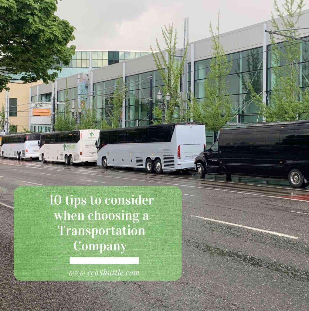 10 Tips when Choosing a Transportation Company